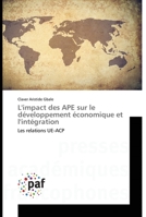 L'impact des APE sur le développement économique et l'intégration 3841642160 Book Cover