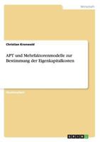 APT und Mehrfaktorenmodelle zur Bestimmung der Eigenkapitalkosten 3640443187 Book Cover