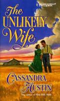 Unlikely Wife (Harlequin Historical, No. 462) 0373290624 Book Cover