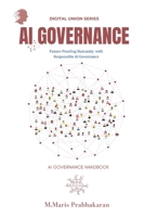 AI Governance: Transforming Tommorow B0F47Y7199 Book Cover