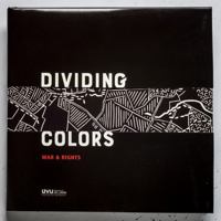 Dividing Colors : War & Rights 0997296135 Book Cover