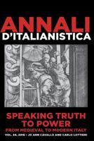 Speaking Truth to Power from Medieval to Modern Italy 0692794131 Book Cover
