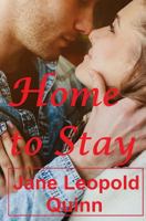 Home to Stay 0692597239 Book Cover