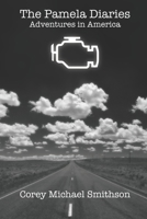 The Pamela Diaries: Adventures in America B0B3JFB2F4 Book Cover