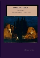 BUCHI DI TARLO: Wormholes (Italian Edition) 144571342X Book Cover