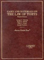 Cases and Materials on the Law of Torts 0314259589 Book Cover