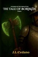 Legends of the Forgotten: The Tale Of Borikén: Tome I 1733555420 Book Cover