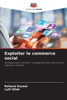 Exploiter le commerce social (French Edition) 6200327483 Book Cover