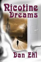 Nicotine Dream 1624201792 Book Cover