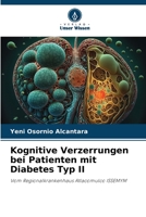 Kognitive Verzerrungen bei Patienten mit Diabetes Typ II 6206416488 Book Cover