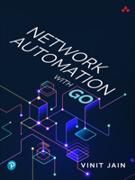 Network Automation with Go 0137924925 Book Cover