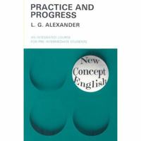 Practice and Progress (New Concept English) 0582523303 Book Cover