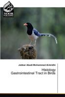Histology Gastrointestinal Tract in Birds 6200781664 Book Cover