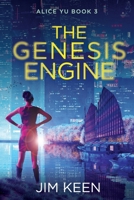 The Genesis Engine: A New York 2059 SciFi Thriller B09FS5DN17 Book Cover