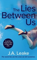 The Lies Between Us 1913600211 Book Cover