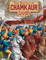 The Battle Of Chamkaur Sahib B0DYHHXFT4 Book Cover