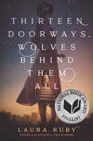 Thirteen Doorways, Wolves Behind Them All 0062317644 Book Cover
