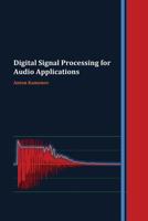 Digital Signal Processing for Audio Applications 1503280934 Book Cover