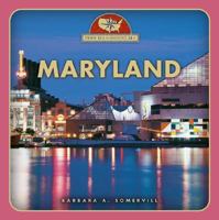 Maryland (From Sea to Shining Sea, Second Series) 0516223844 Book Cover
