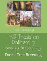 Ph.D. Thesis on Dalbergia sissoo Breeding: Forest Tree Breeding B09HKC9YGH Book Cover