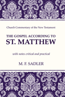 The Gospel According to Matthew: With Notes, Ed. by D.G. Goyder 1146795726 Book Cover