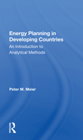 Energy Planning in Developing Countries: An Introduction to Analytical Methods 036716213X Book Cover