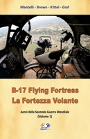 B-17 Flying Fortress 2372970208 Book Cover