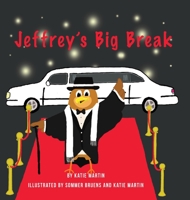 Jeffrey's Big Break 0578819597 Book Cover