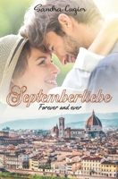 Septemberliebe: Forever and Ever (German Edition) B08HGZK8C6 Book Cover