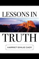 Lessons in Truth 0871593033 Book Cover