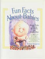 Fun Facts About Babies 0440507839 Book Cover