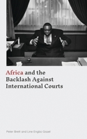 Africa and the Backlash Against International Courts 1786992973 Book Cover