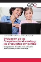 Evaluacion de Las Competencias Docentes y Las Propuestas Por La Rieb 3659078972 Book Cover
