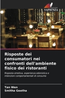 Risposte dei consumatori nei confronti dell'ambiente fisico dei ristoranti 6209114717 Book Cover
