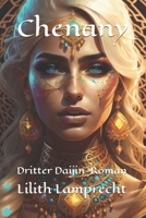Chenany: Dritter Daijin-Roman (German Edition) B08KH3QLRS Book Cover