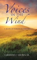Voices in the Wind: A Book of Voices in Poetry 1664200711 Book Cover