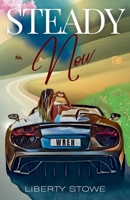 Steady Now 1964011132 Book Cover
