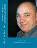 la cuisine pied-noir: de Lourmel à Mostaganem (L'integral) 1982074329 Book Cover