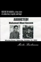 Rescue in Arabia: a true story of abduction, tragedy and hope 1499246811 Book Cover