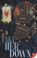 Take Her Down 1636790895 Book Cover