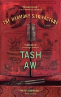 The Harmony Silk Factory 1594481741 Book Cover