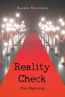 Reality Check: New Beginnings B0F12BRVJ1 Book Cover