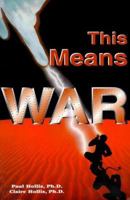 This Means War 0967312205 Book Cover