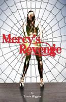 Mercy's Revenge 1490462929 Book Cover