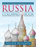 Russia Coloring Book: 8 Famous Russian Landmarks for Coloring 1619495384 Book Cover