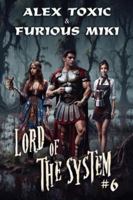Lord of The System (Book 6): A LitRPG Progression Fantasy Series 8077029787 Book Cover