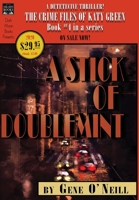 A Stick of Doublemint : The Crime Files of Katy Green #4 1949491234 Book Cover