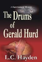 The Drums Of Gerald Hurd 1932196242 Book Cover