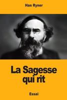 La Sagesse Qui Rit 198376163X Book Cover