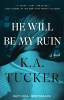 He Will be My Ruin 1501112082 Book Cover